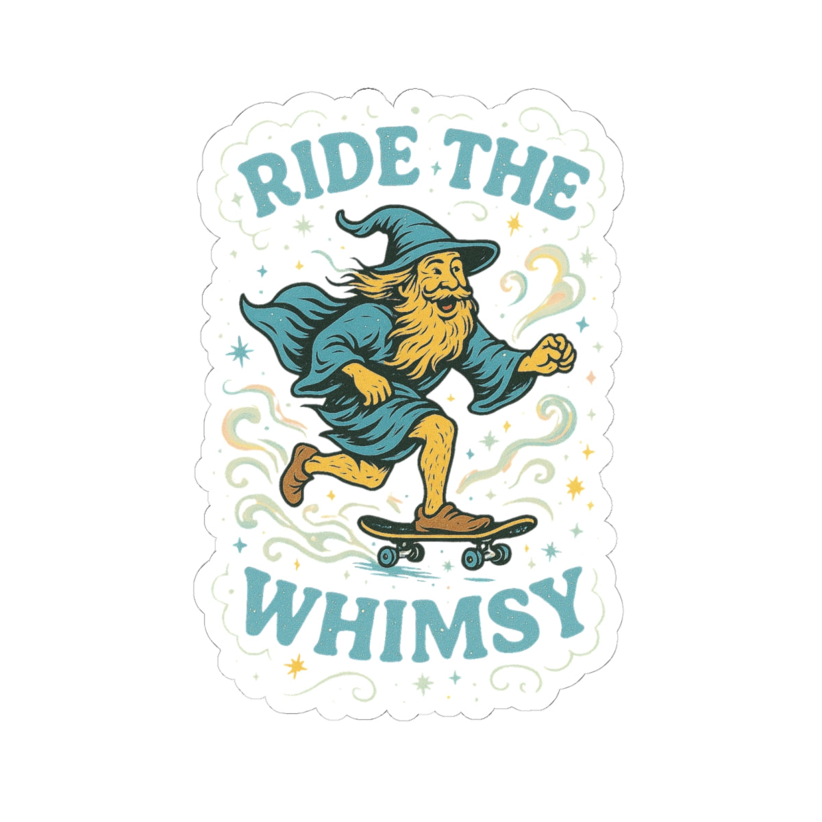 Ride the Whimsy - Kiss-Cut Sticker