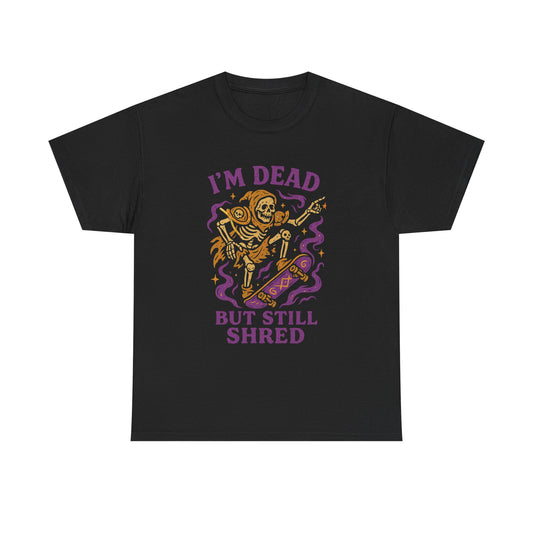 Dead shred - unisex tee