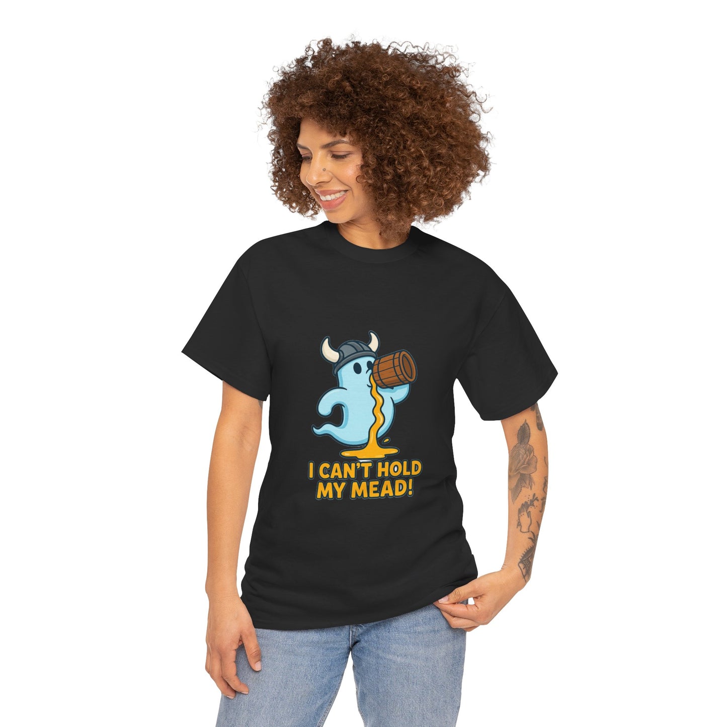 I Can’t Hold My Mead! — Unisex Tee