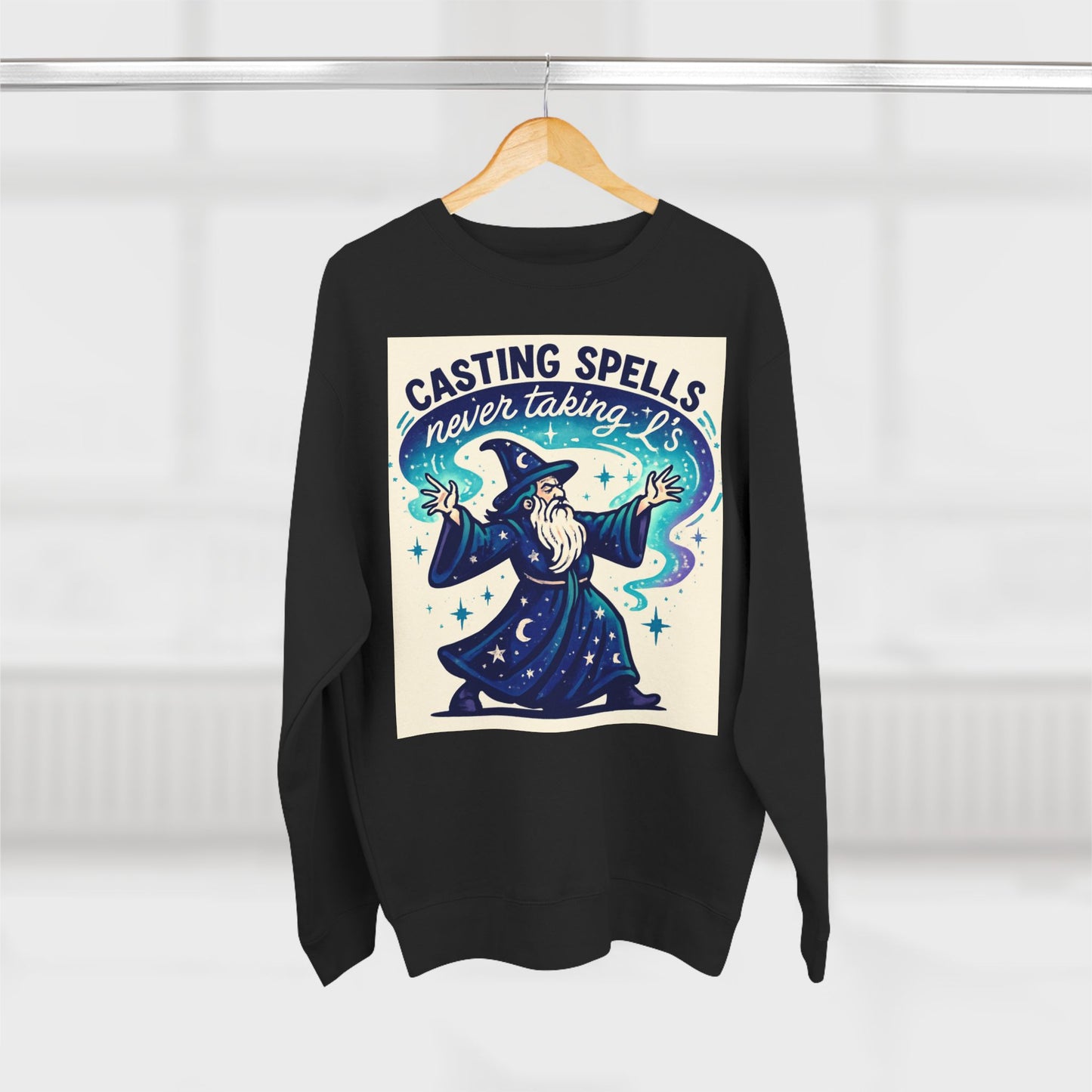 Casting Spells, Never Taking L’s – Unisex Crewneck Sweatshirt