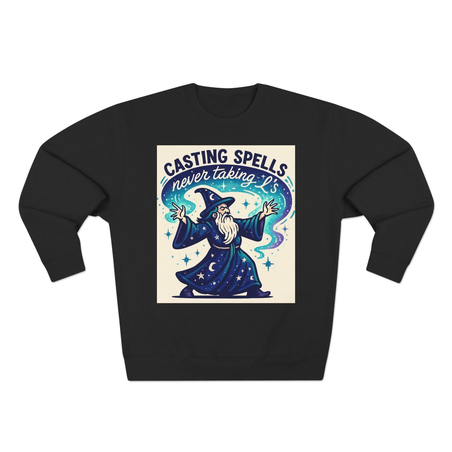 Casting Spells, Never Taking L’s – Unisex Crewneck Sweatshirt