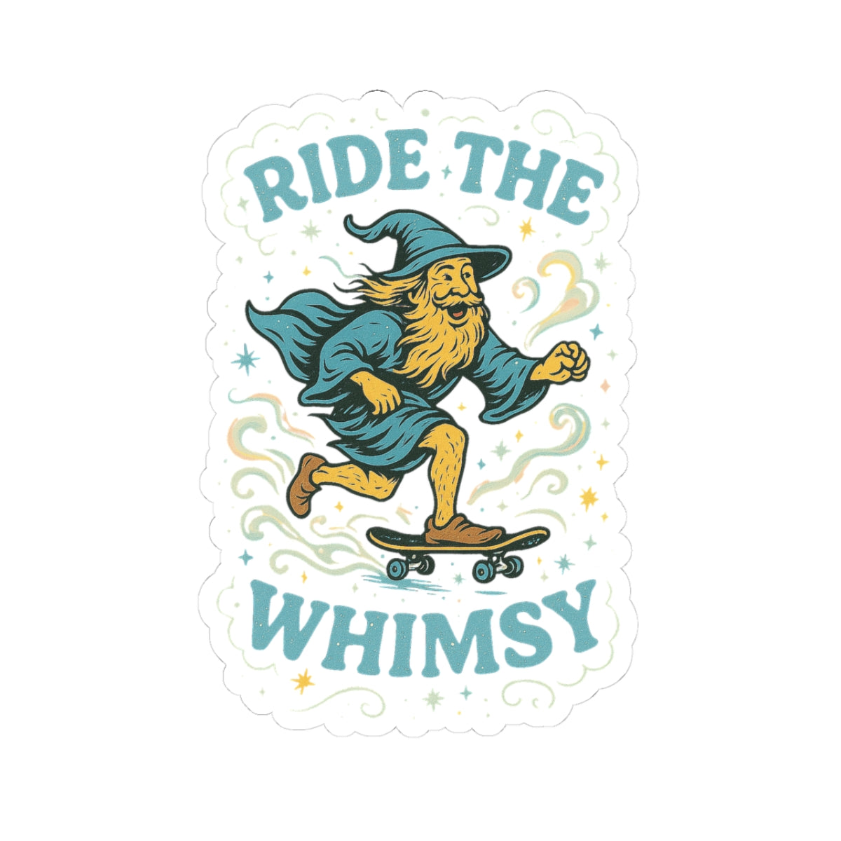 Ride the Whimsy - Kiss-Cut Sticker